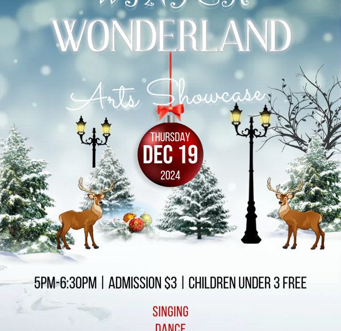 Winter Wonderland Arts Showcase